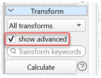 Show advanced transforms. Show advanced transforms.